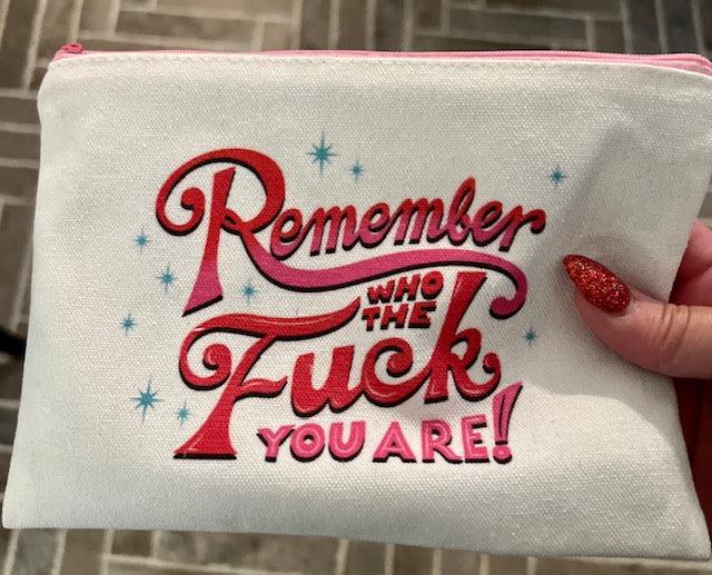 Remember Who You Are Pouch-4